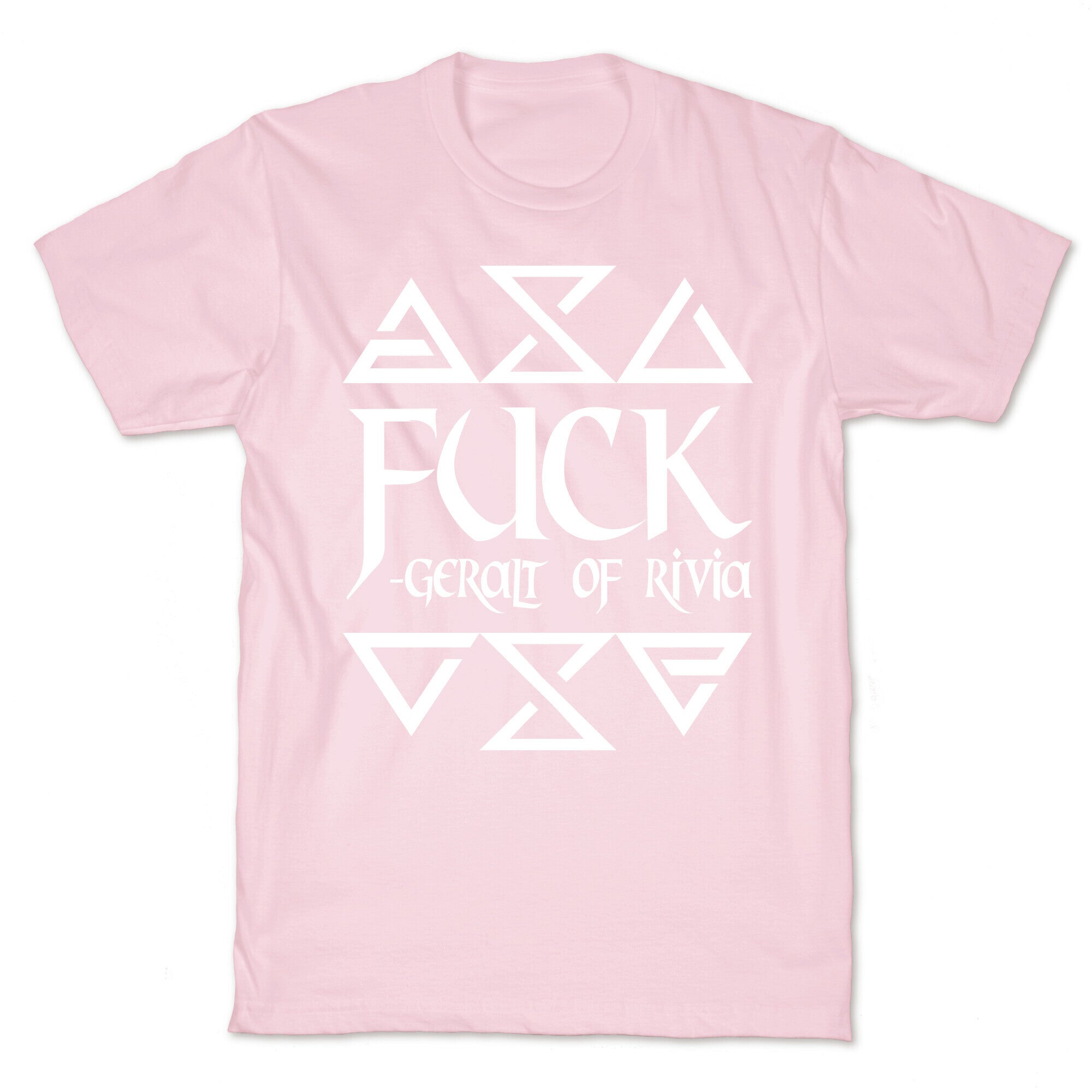 Fuck - Geralt of Rivia T-Shirt
